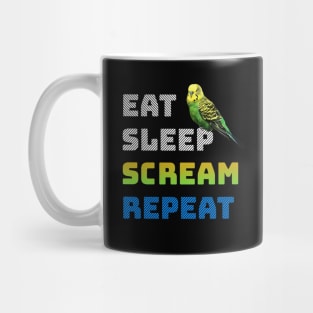 Eat Sleep Scream Repeat Budgie Mug